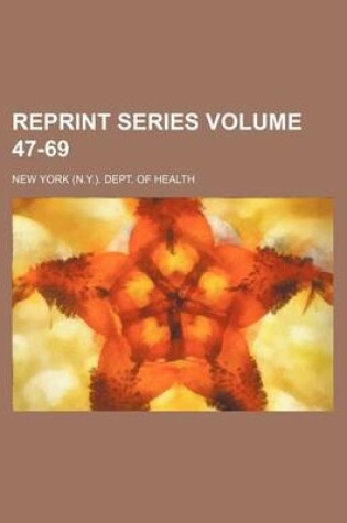 Cover of Reprint Series Volume 47-69