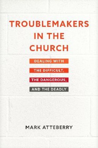 Cover of Troublemakers in the Church