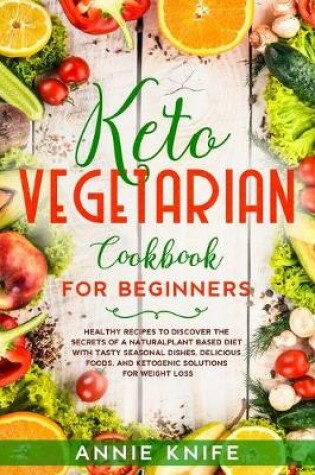 Cover of Keto Vegetarian Cookbook for Beginners