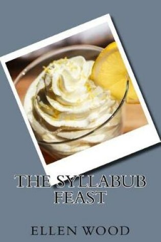 Cover of The Syllabub Feast