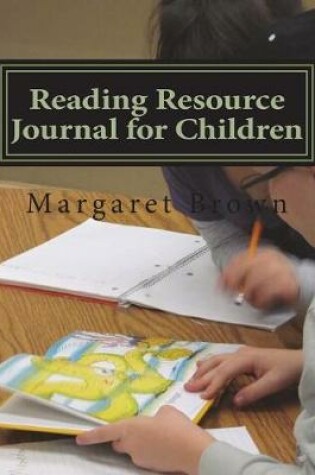 Cover of Reading Resource Journal for Children