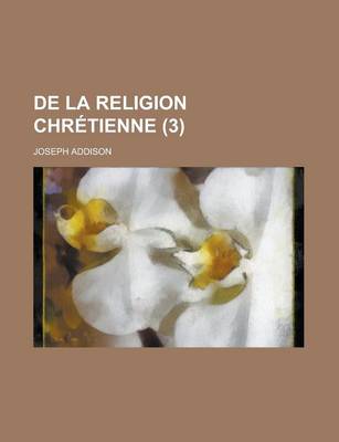 Book cover for de La Religion Chretienne (3 )