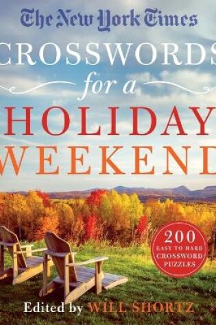 Cover of The New York Times Crosswords for a Holiday Weekend