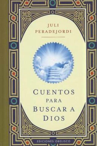 Cover of Cuentos Para Buscar A Dios