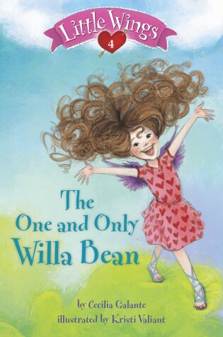 Cover of Little Wings #4: The One and Only Willa Bean