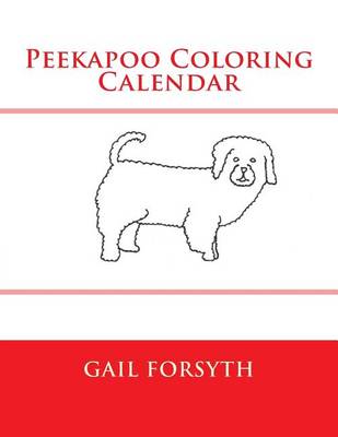 Book cover for Peekapoo Coloring Calendar