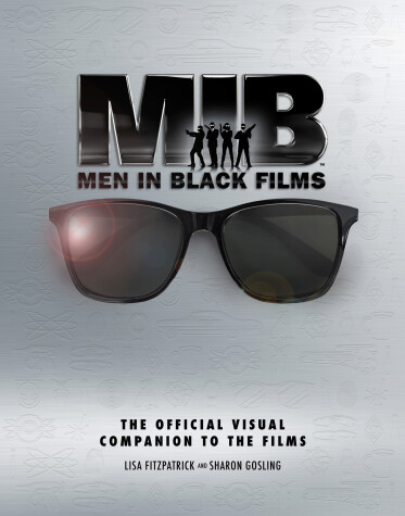 Book cover for Men in Black Films: The Official Visual Companion to the Films