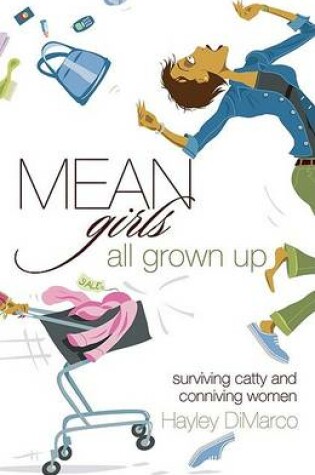 Cover of Mean Girls All Grown Up