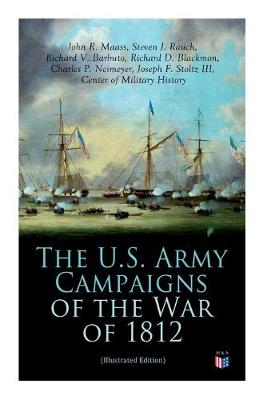 Book cover for The U.S. Army Campaigns of the War of 1812