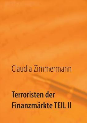 Book cover for Terroristen der Finanzmärkte Teil II