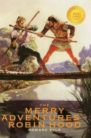 Cover of The Merry Adventures of Robin Hood (1000 Copy Limited Edition)
