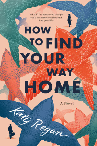 Cover of How to Find Your Way Home