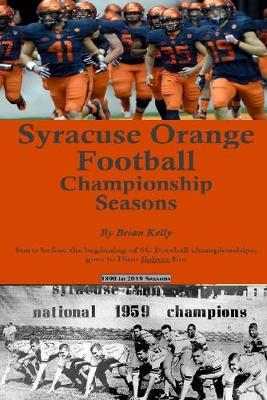 Book cover for Syracuse Orange Football Championship Seasons