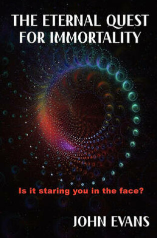 Cover of The Eternal Quest for Immortality