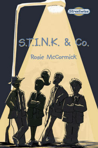 Cover of Streetwise S.T.I.N.K. & Co