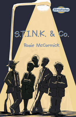 Book cover for Streetwise S.T.I.N.K. & Co