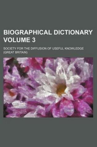 Cover of Biographical Dictionary Volume 3