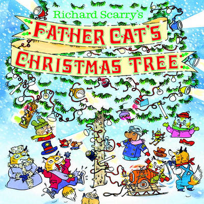 Book cover for Richard Scarry's Father Cat's Christmas Tree