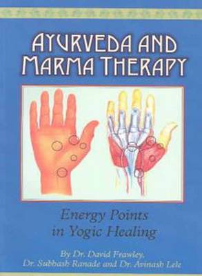 Book cover for Ayurveda and Marma Therapy