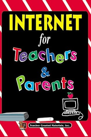 Cover of Internet for Teachers and Parents