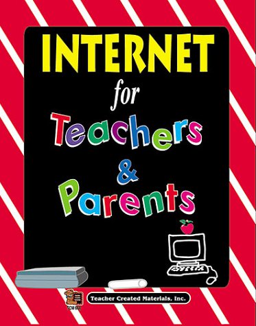 Book cover for Internet for Teachers and Parents