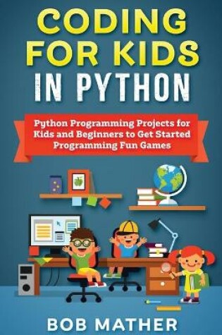 Cover of Coding for Kids in Python