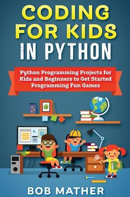 Book cover for Coding for Kids in Python