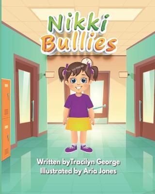 Book cover for Nikki Bullies