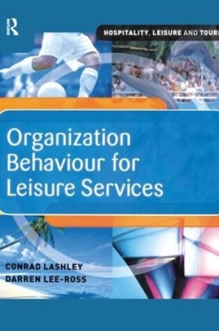 Cover of Organization Behaviour for Leisure Services