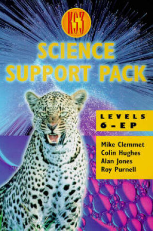 Cover of Key Stage 3 Science Support Pack