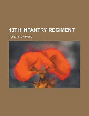 Book cover for 13th Infantry Regiment