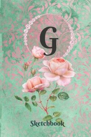 Cover of Basics Sketchbook for Drawing - Personalized Monogrammed Letter G