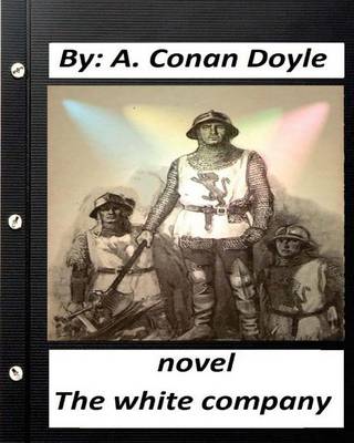 Book cover for The white company. NOVEL By A. Conan Doyle (World's Classics)