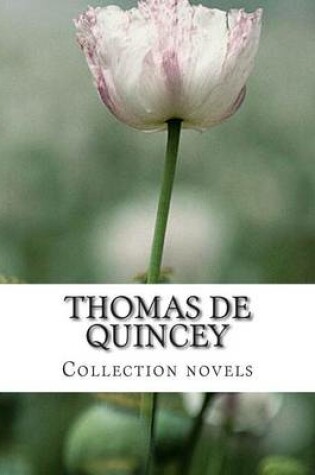 Cover of Thomas De Quincey, Collection novels