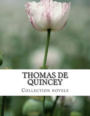 Book cover for Thomas De Quincey, Collection novels