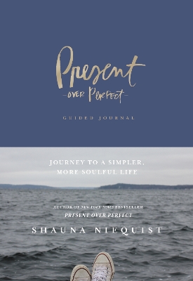 Book cover for Present Over Perfect Guided Journal