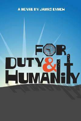 Book cover for For Duty and Humanity