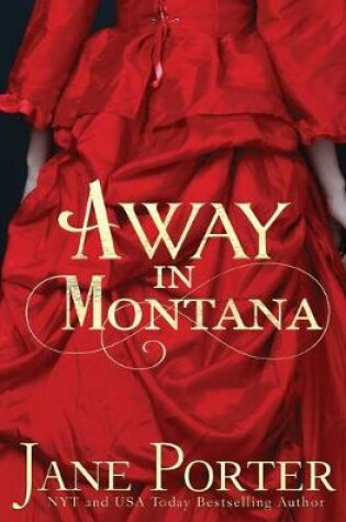 Cover of Away in Montana