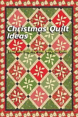 Cover of Christmas Quilt Ideas