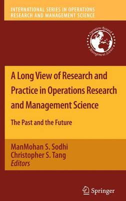 Cover of A Long View of Research and Practice in Operations Research and Management Science