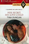 Book cover for Her Secret, His Love-Child