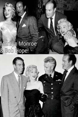 Cover of Marilyn Monroe & Bob Hope!