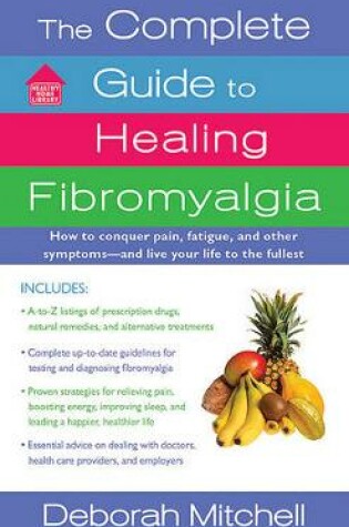 Cover of The Complete Guide to Healing Fibromyalgia