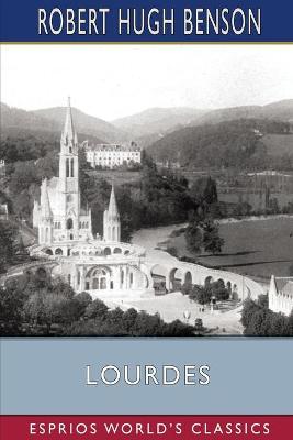 Book cover for Lourdes (Esprios Classics)