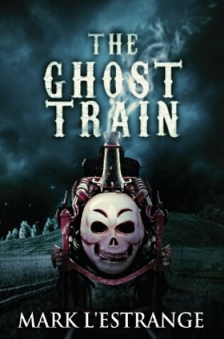 Cover of The Ghost Train