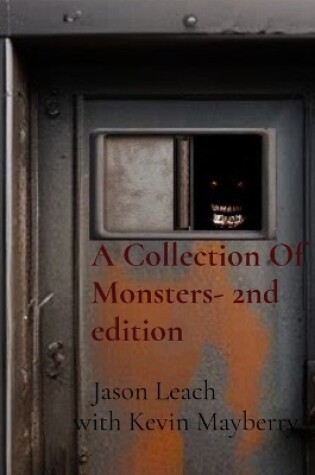 Cover of A Collection Of Monsters- 2nd edition