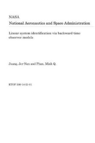 Cover of Linear System Identification Via Backward-Time Observer Models