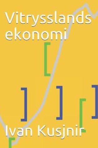 Cover of Vitrysslands ekonomi