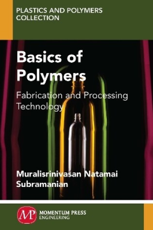 Cover of Basics of Polymers