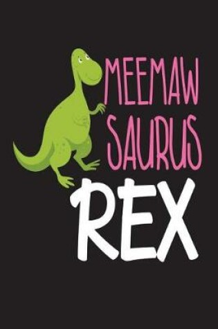 Cover of Meemawsaurus Rex